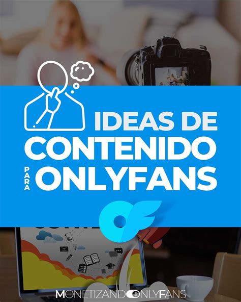 Ideas Creativas para Fotos y Videos Irresistibles en OnlyFans